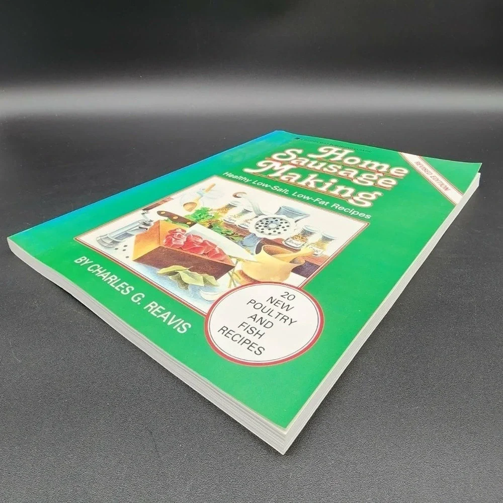 Home‎ Sausage Making Paperback Book New Old Stock Revised Edition Charles Reavis